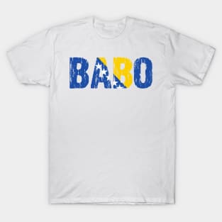 Babo Bosnian Dad Father Bosnia Flag Distressed T-Shirt